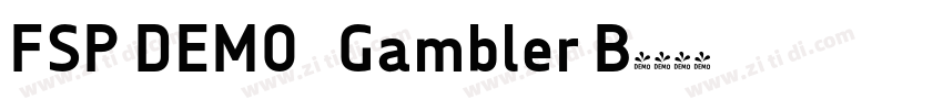 FSP DEMO   Gambler B字体转换